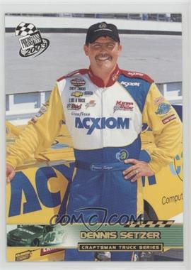 2003 Press Pass - [Base] - Platinum #P53 - Craftsman Truck Series - Dennis Setzer