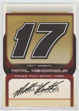 2003 Press Pass - Total Memorabilia Power Pick Entry Cards #TM7 - Matt Kenseth