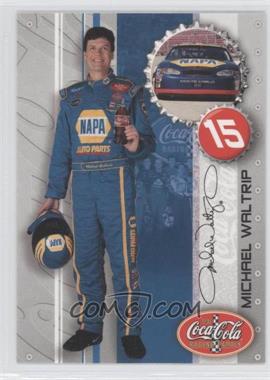 2003 Press Pass The Coca-Cola Racing Family - [Base] #12 - Michael Waltrip