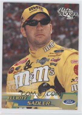 2003 Press Pass Trackside - [Base] - Gold Holofoil #P8 - Elliott Sadler