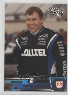 2003 Press Pass Trackside - [Base] #16 - Ryan Newman