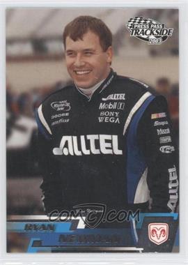 2003 Press Pass Trackside - [Base] #16 - Ryan Newman