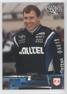 2003 Press Pass Trackside - [Base] #16 - Ryan Newman