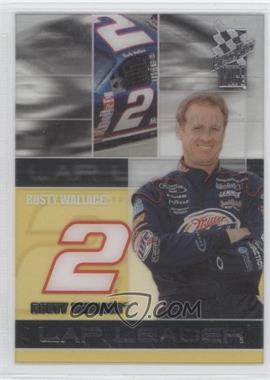 2003 Press Pass VIP - Lap Leaders - Transparent #LL 4 TRANS - Rusty Wallace