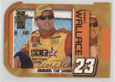 2003 Press Pass VIP - Making the Show #MS 13 - Kenny Wallace