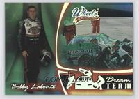 Dream Team - Bobby Labonte