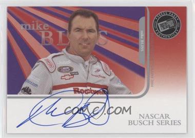 2004 Press Pass - Autographs #_MIBL - Mike Bliss