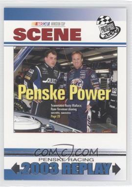 2004 Press Pass - [Base] #76 - NASCAR Scene - Penske Power