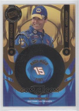 2004 Press Pass - Multi-Product Insert Hot Treads #HTR 16 - Michael Waltrip /1250