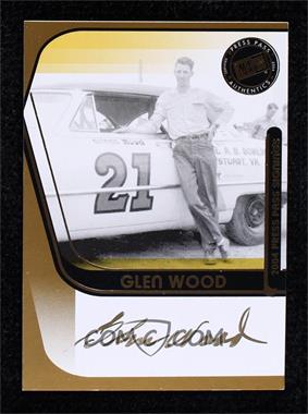 2004 Press Pass - Press Pass Signings - Gold #_GLWO - Glen Wood /50