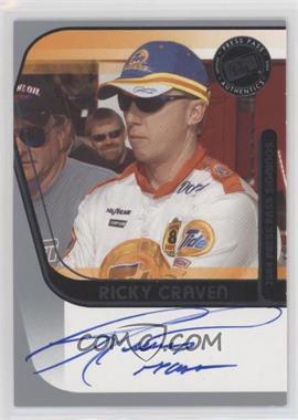 2004 Press Pass - Press Pass Signings - Silver #_RICR.2 - Ricky Craven