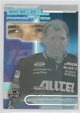 2004 Press Pass Optima - Cool Persistence #CP 7 - Ryan Newman