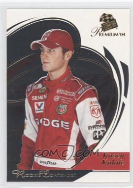 2004 Press Pass Premium - [Base] #32 - Kasey Kahne