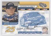 License to Drive - Brian Vickers #/100