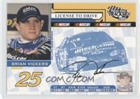 License to Drive - Brian Vickers