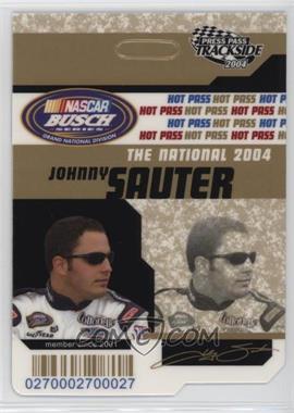 2004 Press Pass Trackside - Hot Pass - National #HP 25 - Johnny Sauter