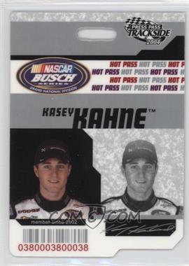 2004 Press Pass Trackside - Hot Pass #HP 22 - Kasey Kahne