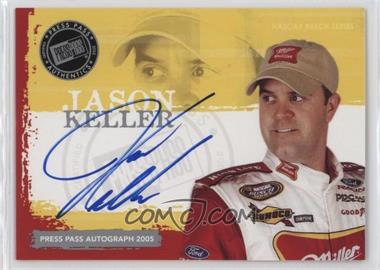 2005 Press Pass - Autographs #_JAKE - Jason Keller