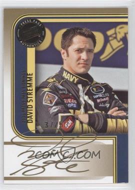 2005 Press Pass - Signings - Gold #_DAST - David Stremme /50