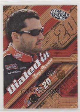 2005 Press Pass Trackside - Dialed In #DI 5 - Tony Stewart [EX to NM]
