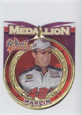 2005 Wheels American Thunder - Medallion #MD 13 - Sterling Marlin