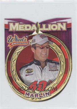 2005 Wheels American Thunder - Medallion #MD 13 - Sterling Marlin