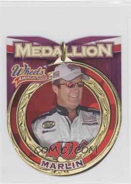 2005 Wheels American Thunder - Medallion #MD 13 - Sterling Marlin