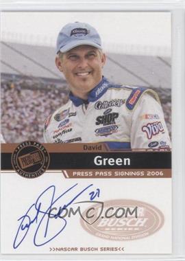 2006 Press Pass - Press Pass Signings - Bronze #_DAGR - David Green