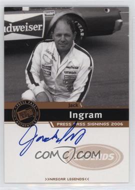 2006 Press Pass - Press Pass Signings - Bronze #_JAIN - Jack Ingram