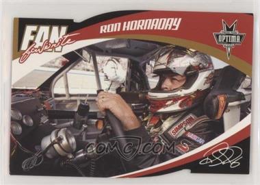 2006 Press Pass Optima - Fan Favorite #FF 25 - Ron Hornaday [EX to NM]