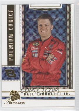 2006 Press Pass Premium - [Base] #80 - Dale Earnhardt Jr.