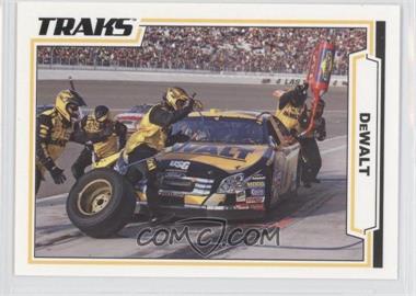 2006 Press Pass Traks - [Base] #104 - Pit Stop - #17 DeWalt Ford