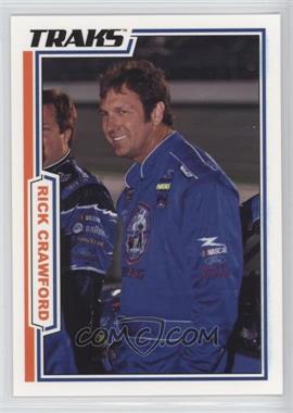 2006 Press Pass Traks - [Base] #64 - NASCAR Craftsman Truck Series - Rick Crawford