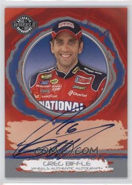 2006 Wheels High Gear - Autographs #_GRBI - Greg Biffle