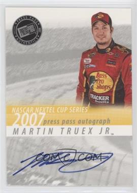 2007 Press Pass - Autographs #_MATR - Martin Truex Jr.