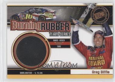 2007 Press Pass - Burning Rubber Race-Used Tire - Team Series #BRT 8 - Greg Biffle /325