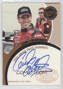 2007 Press Pass - Press Pass Signings - Bronze #_CAED - Carl Edwards