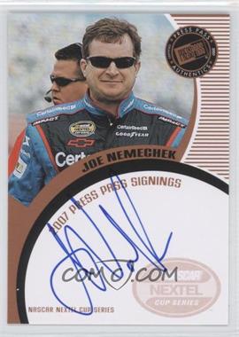 2007 Press Pass - Press Pass Signings - Bronze #_JONE - Joe Nemechek