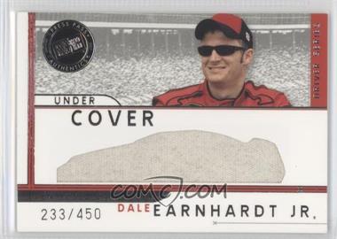 2007 Press Pass Eclipse - Under Cover Driver #UCD1 - Dale Earnhardt Jr. /450