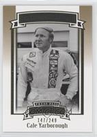 Nicknames - Cale Yarborough #/249