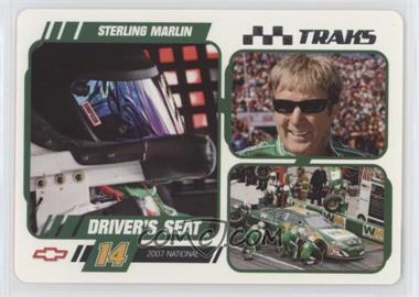 2007 Press Pass Traks - Driver's Seat - 2007 National #DS 13 - Sterling Marlin