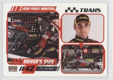 2007 Press Pass Traks - Driver's Seat - 2007 National #DS 21 - Juan Pablo Montoya