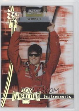 2007 Press Pass VIP - Trophy Club - Transparent #TCT 4 - Dale Earnhardt Jr.