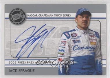 2008 Press Pass - Autographs - Silver #_JASP - Jack Sprague