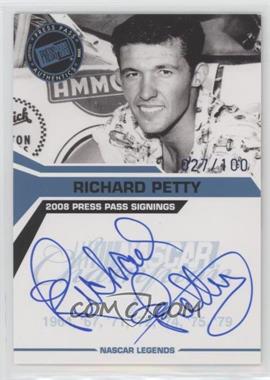 2008 Press Pass - Press Pass Signings - Blue #_RIPE - Richard Petty /100