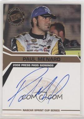 2008 Press Pass - Press Pass Signings #_PAME - Paul Menard