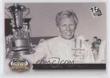 2008 Press Pass Daytona 500 50 Years - [Base] #10 - Pete Hamilton - 1970 Winner