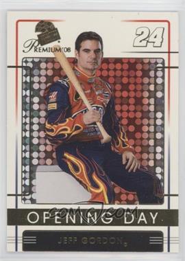 2008 Press Pass Premium - [Base] #82 - Opening Day - Jeff Gordon