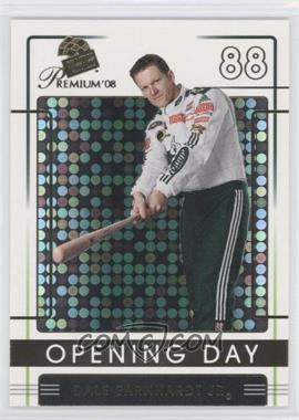 2008 Press Pass Premium - [Base] #84 - Opening Day - Dale Earnhardt Jr.