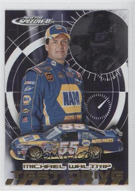 2008 Press Pass Speedway - Test Drive #TD 9 - Michael Waltrip